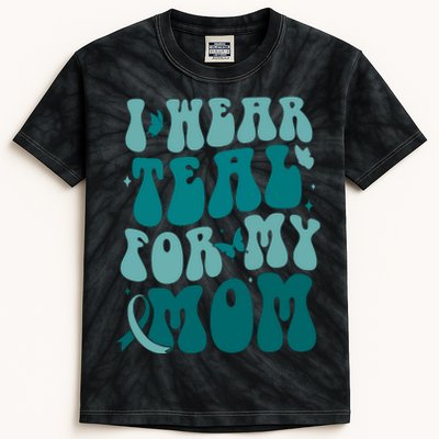 I Wear Teal For My Mom Ovarian Cancer Awareness Kids Tie-Dye T-Shirt