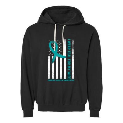 I Wear Teal For My Wife Ovarian Cancer Awareness Garment-Dyed Fleece Hoodie