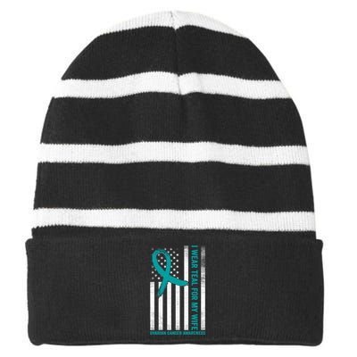 I Wear Teal For My Wife Ovarian Cancer Awareness Striped Beanie with Solid Band