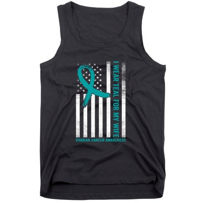 I Wear Teal For My Wife Ovarian Cancer Awareness Tank Top