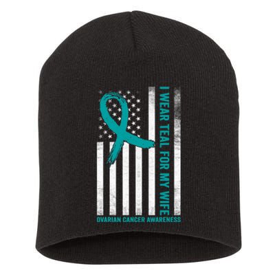 I Wear Teal For My Wife Ovarian Cancer Awareness Short Acrylic Beanie