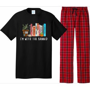 I'm with The Banned Books I Read Banned Books Lovers Pajama Set