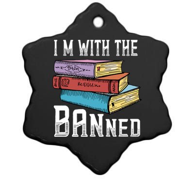 I'm With The Banned Funny Book Readers I Read Banned Books Ceramic Star Ornament