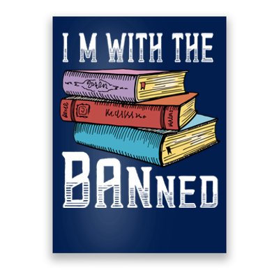 I'm With The Banned Funny Book Readers I Read Banned Books Poster