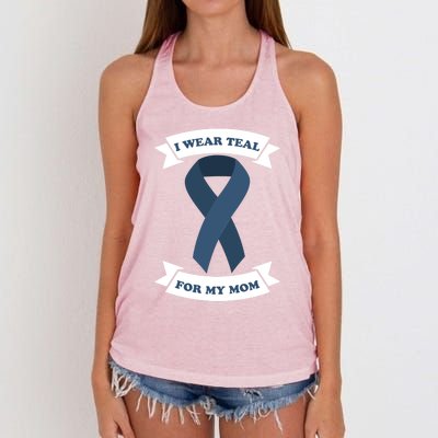 I Wear Teal For My Mom Ovarian Cancer Awareness Great Gift Women's Knotted Racerback Tank