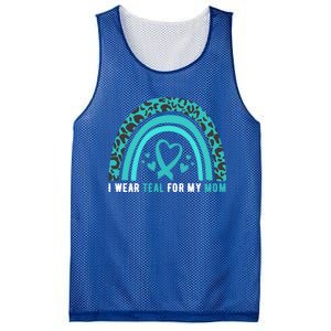 I Wear Teal For My Mom Cervical Cancer Awareness Meaningful Gift Mesh Reversible Basketball Jersey Tank