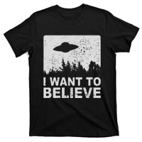 I Want To Believe I Aliens Ufo Area 51 Roswell T-Shirt