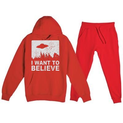 I Want To Believe I Aliens Ufo Area 51 Roswell Premium Hooded Sweatsuit Set