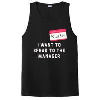 I Want To Speak To The Manager Karen Halloween Costume PosiCharge Competitor Tank