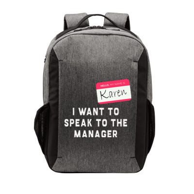 I Want To Speak To The Manager Karen Halloween Costume Vector Backpack