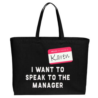 I Want To Speak To The Manager Karen Halloween Costume Cotton Canvas Jumbo Tote