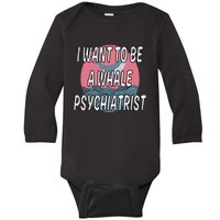 I Want To Be A Whale Psychiatrist Funny Trump Baby Long Sleeve Bodysuit