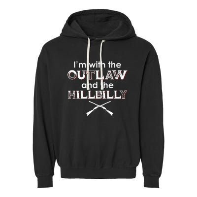 IM With The Outlaw And The Hillbilly 2024 Saying Quote Garment-Dyed Fleece Hoodie