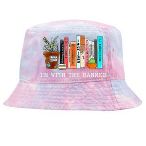 I'm With The Banned Books I Read Banned Books Lovers Tie-Dyed Bucket Hat