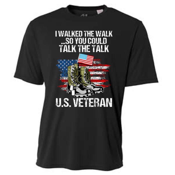 I Walked The Walk So You Could Talk The Talk U.S. Veteran Cooling Performance Crew T-Shirt