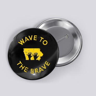 Iowa Wave to the Brave Football Childrens Hospital Button