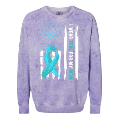 I Wear Teal For My Mom Cervical Cancer Awareness Gift Colorblast Crewneck Sweatshirt