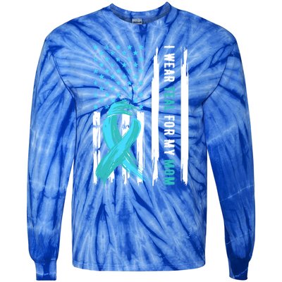 I Wear Teal For My Mom Cervical Cancer Awareness Gift Tie-Dye Long Sleeve Shirt