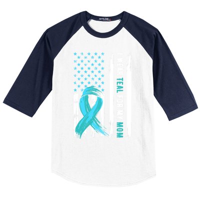 I Wear Teal For My Mom Cervical Cancer Awareness Gift Baseball Sleeve Shirt