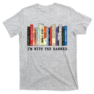 Im With The Banned Book Funny T-Shirt