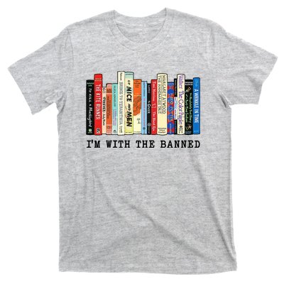 Im With The Banned Book Funny T-Shirt