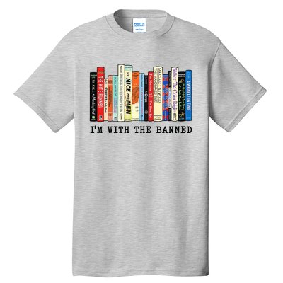 Im With The Banned Book Funny Tall T-Shirt