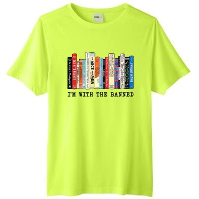 Im With The Banned Book Funny Tall Fusion ChromaSoft Performance T-Shirt