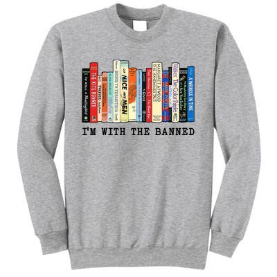 Im With The Banned Book Funny Sweatshirt