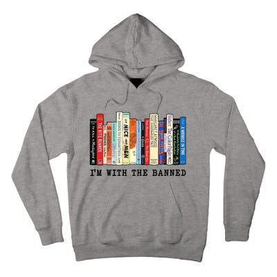 Im With The Banned Book Funny Tall Hoodie