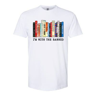 Im With The Banned Book Funny Softstyle CVC T-Shirt