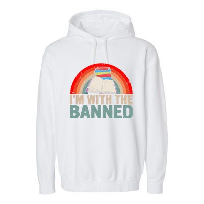 Im With The Banned Read Banned Books Lover Bookworm Garment-Dyed Fleece Hoodie