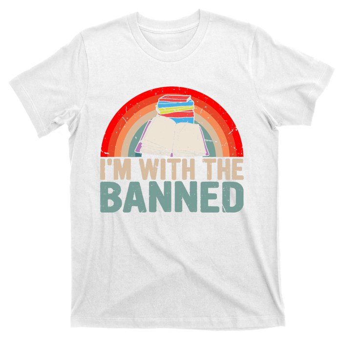 Im With The Banned Read Banned Books Lover Bookworm T-Shirt