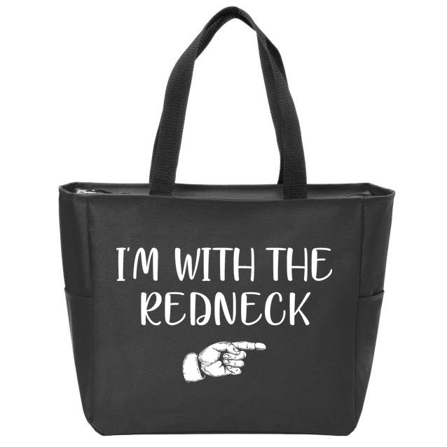 Im With The Redneck Zip Tote Bag