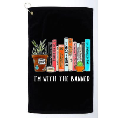 I'm With The Banned Books I Read Banned Books Lovers Platinum Collection Golf Towel