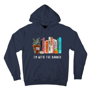 I'm With The Banned Books I Read Banned Books Lovers Hoodie