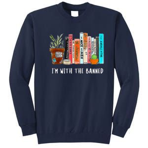 I'm With The Banned Books I Read Banned Books Lovers Tall Sweatshirt