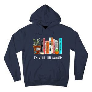 I'm With The Banned Books I Read Banned Books Lovers Tall Hoodie