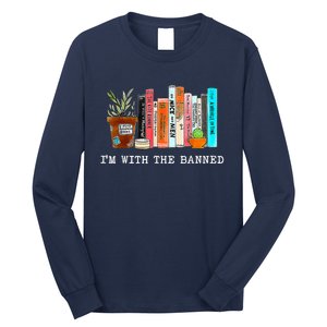 Im With The Banned Books I Read Banned Books Lovers Long Sleeve Shirt