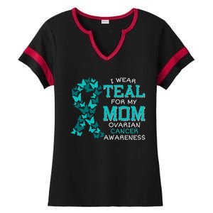 I Wear Teal For My Mom Ovarian Cancer Carcinoma Butterflies Gift Ladies Halftime Notch Neck Tee