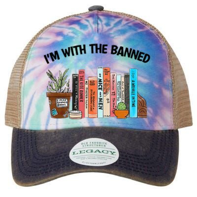 I'm With The Banned Funny Book Readers I Read Banned Books Legacy Tie Dye Trucker Hat