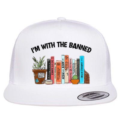 I'm With The Banned Funny Book Readers I Read Banned Books Flat Bill Trucker Hat