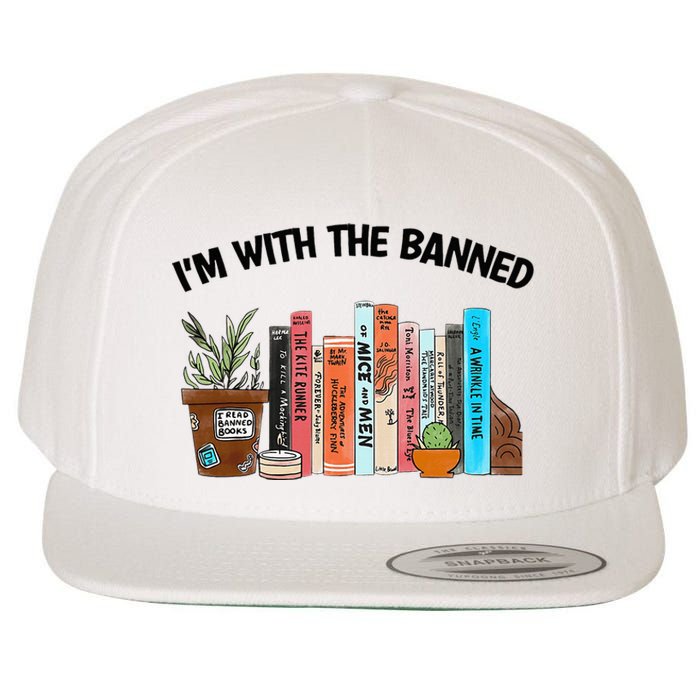 I'm With The Banned Funny Book Readers I Read Banned Books Wool Snapback Cap