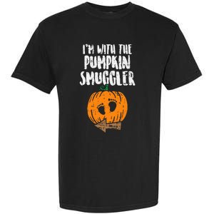 Im With The Pumpkin Smuggler Halloween Pregnancy Garment-Dyed Heavyweight T-Shirt