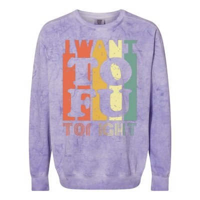 I Want Tofu Tonight Retro Funny Vegan Vegetarian Colorblast Crewneck Sweatshirt