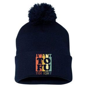 I Want Tofu Tonight Retro Funny Vegan Vegetarian Pom Pom 12in Knit Beanie