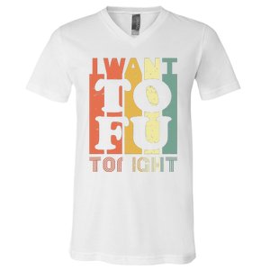 I Want Tofu Tonight Retro Funny Vegan Vegetarian V-Neck T-Shirt