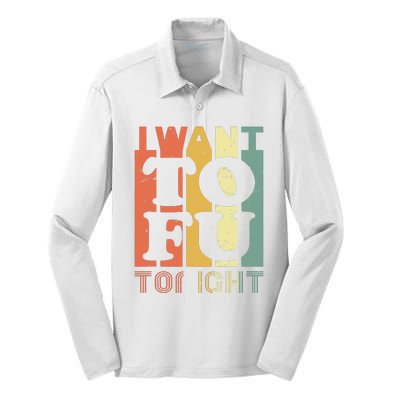 I Want Tofu Tonight Retro Funny Vegan Vegetarian Silk Touch Performance Long Sleeve Polo