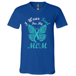 I Wear Teal For My Mom Cervical Cancer Awareness Gift V-Neck T-Shirt