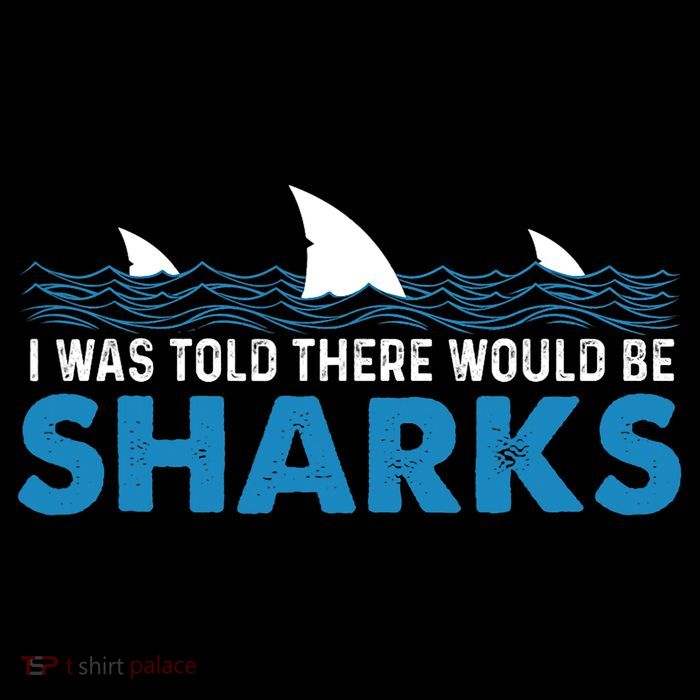 I Was Told There Would Be Sharks Shark Lover Ocean Baby Bodysuit
