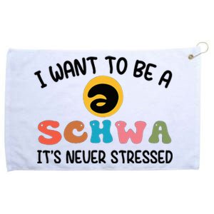 I Want To Be A Schwa Its Never Stressed Science Of Reading Grommeted Golf Towel